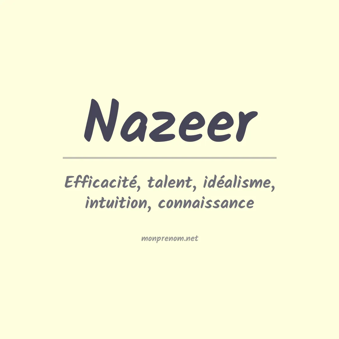 Signification du prénom Nazeer