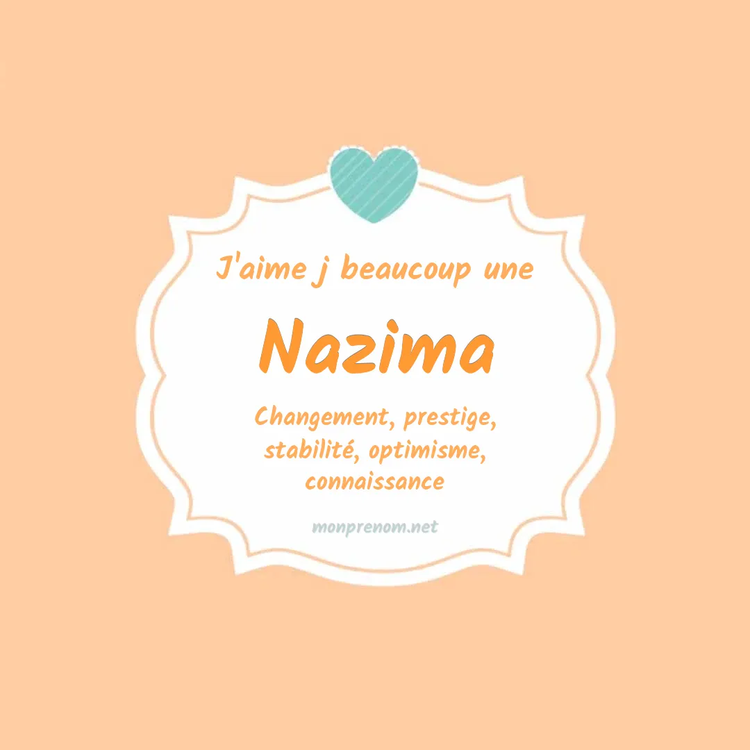 J'aime beaucoup Nazima