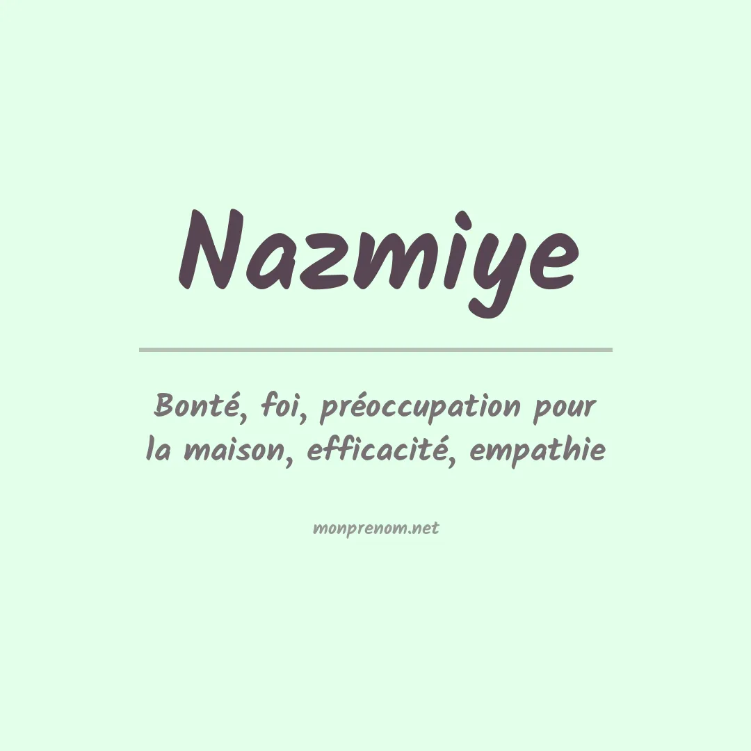 Prénom Nazmiye