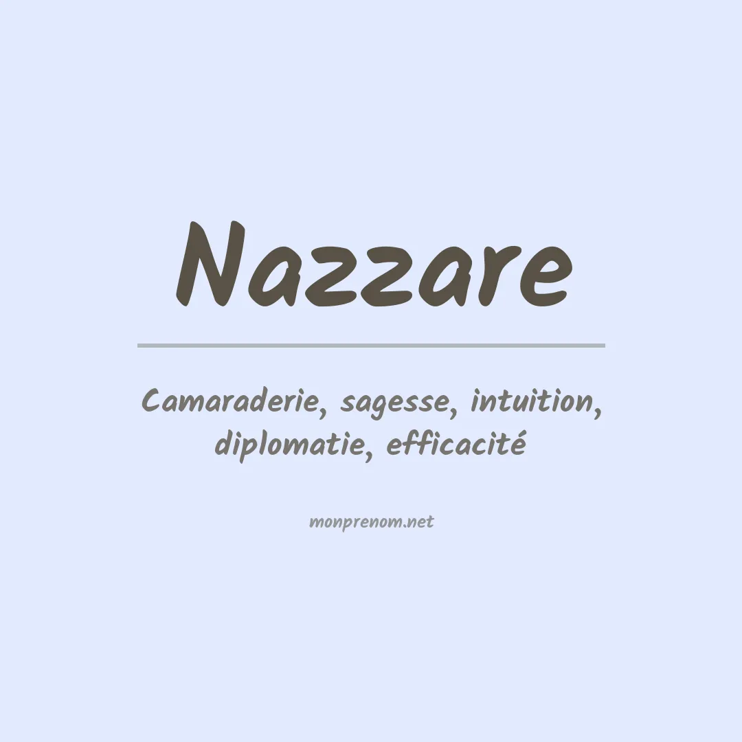 Signification du prénom Nazzare