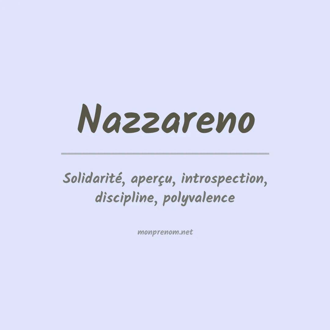 Signification du prénom Nazzareno