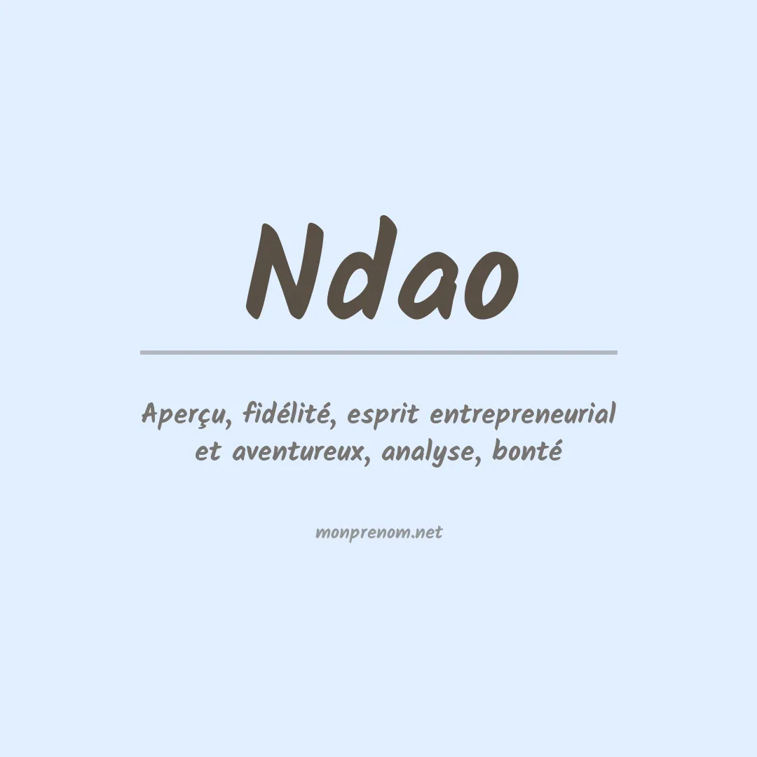 Signification du prénom Ndao