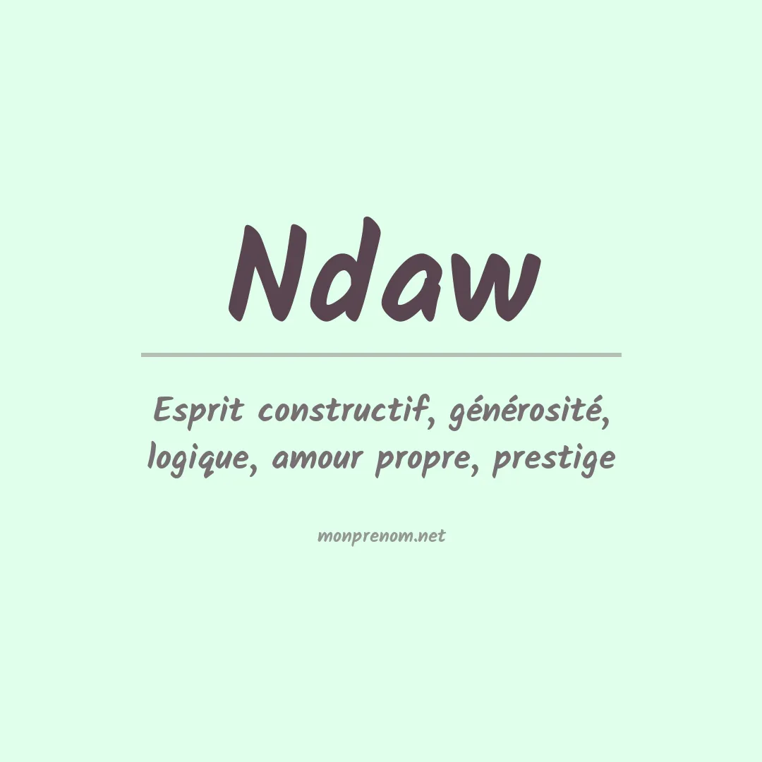 Signification du prénom Ndaw