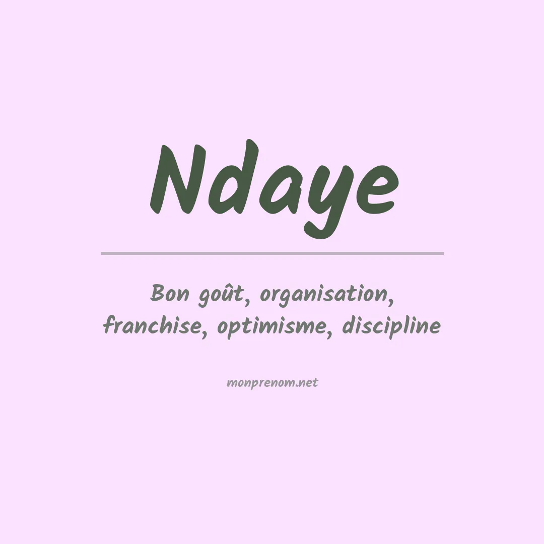 Signification du prénom Ndaye