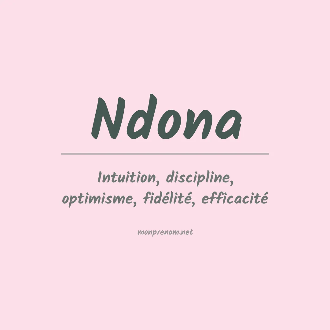 Signification du prénom Ndona