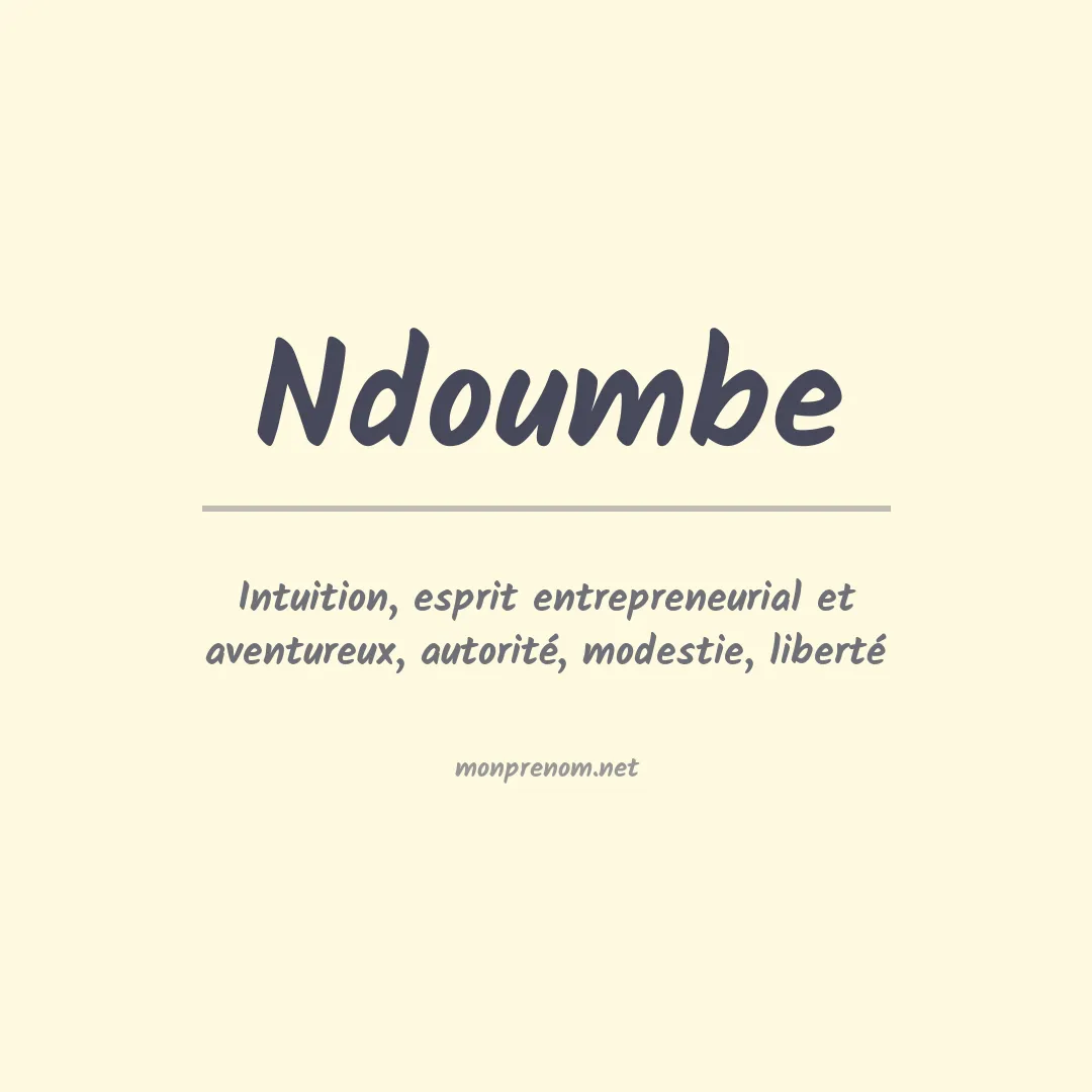 Signification du prénom Ndoumbe