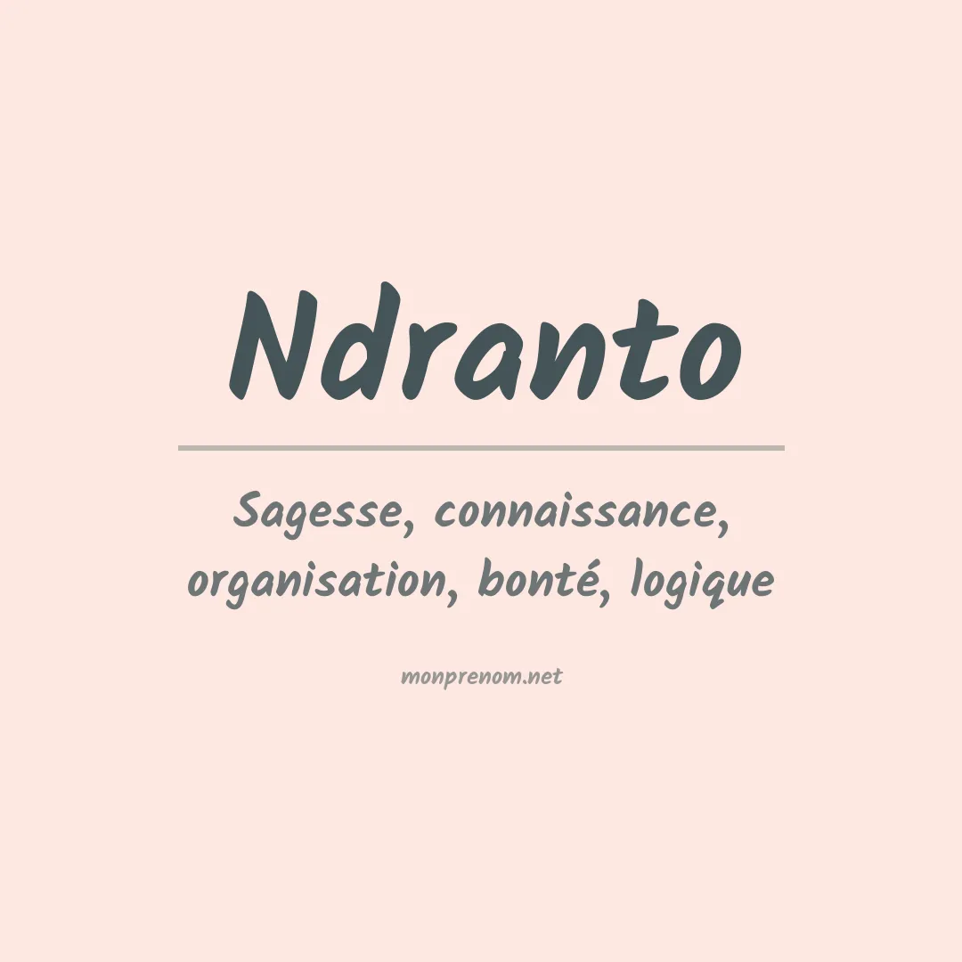 Signification du prénom Ndranto