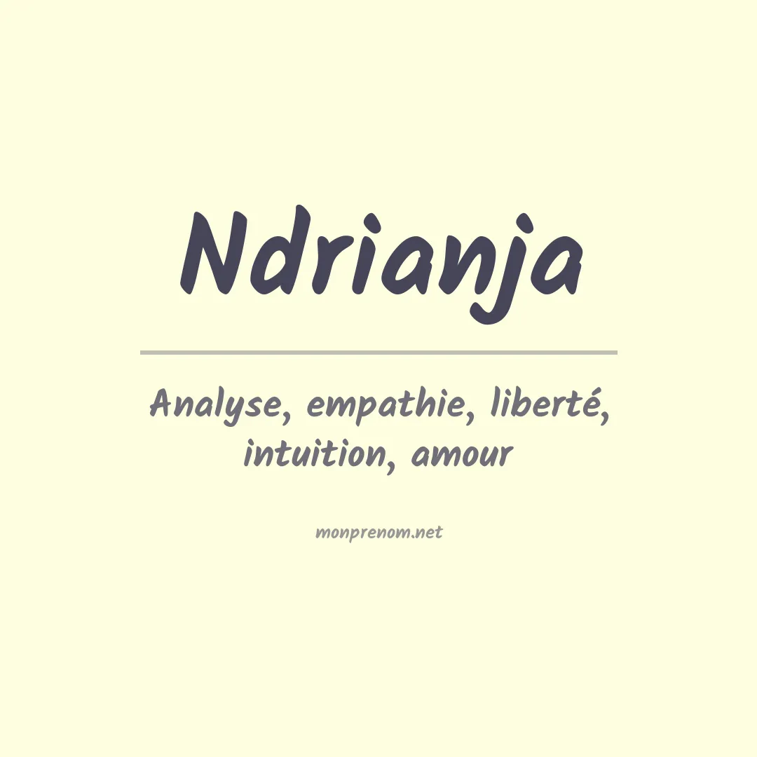 Signification du prénom Ndrianja