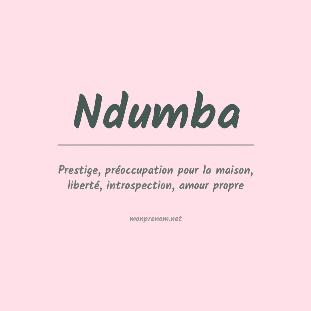 Signification du prénom Ndumba