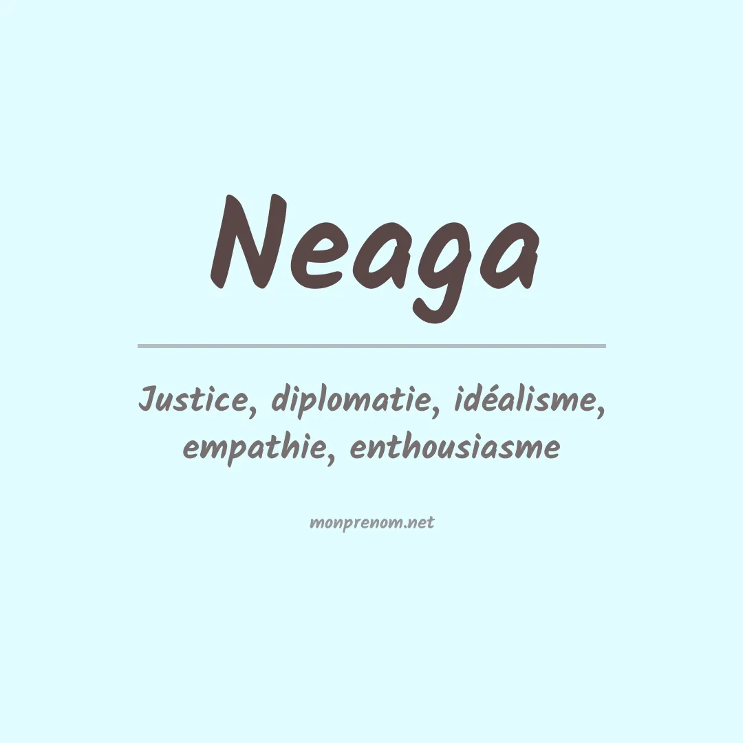 Signification du prénom Neaga