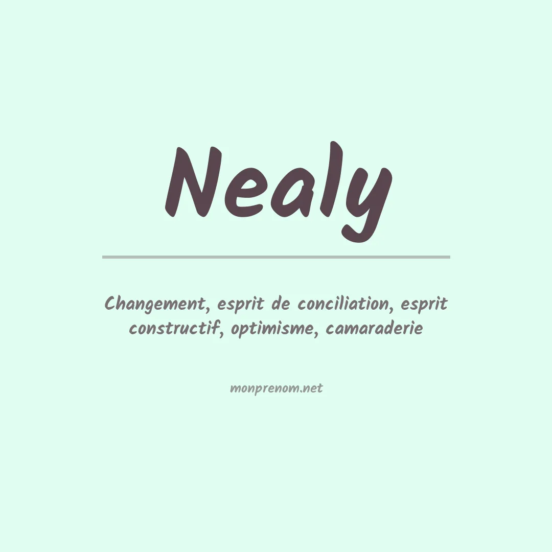 Prénom Nealy