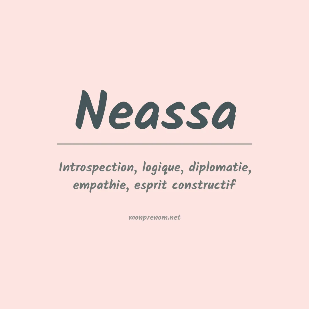 Signification du prénom Neassa
