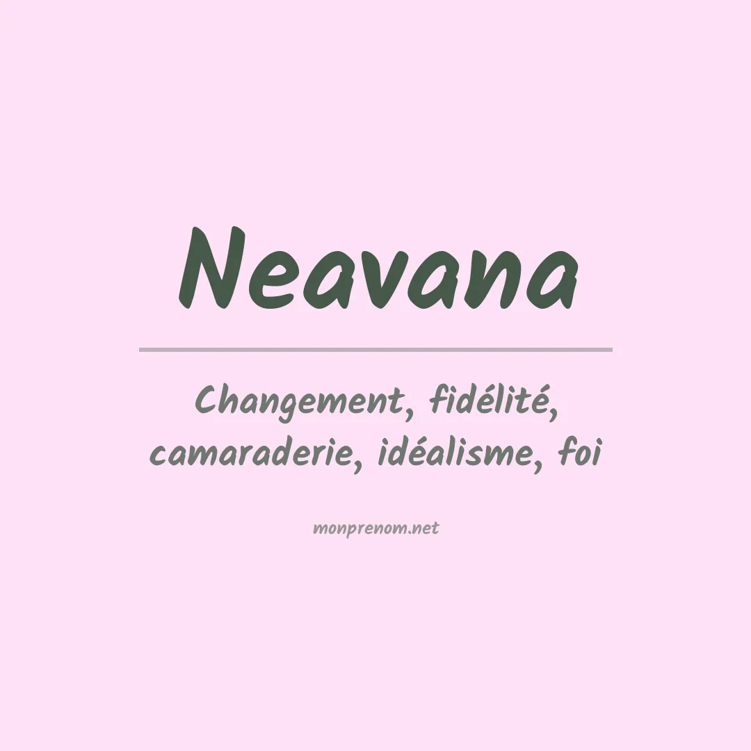 Signification du prénom Neavana