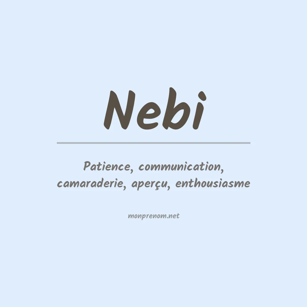 Signification du prénom Nebi