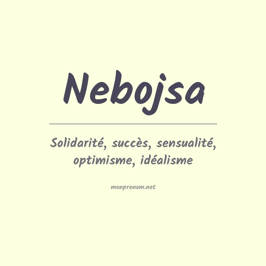 Signification du prénom Nebojsa