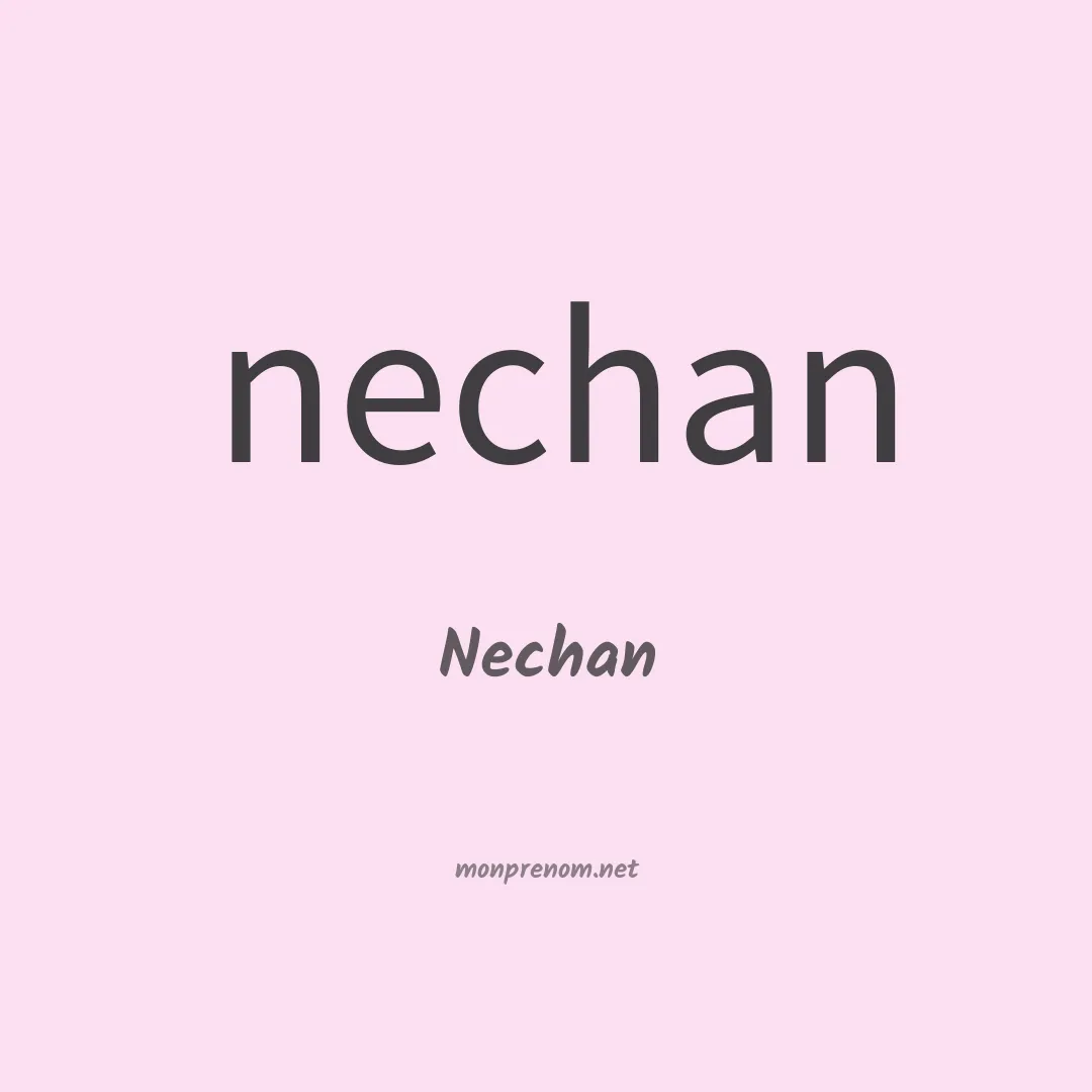 Nechan en chinois