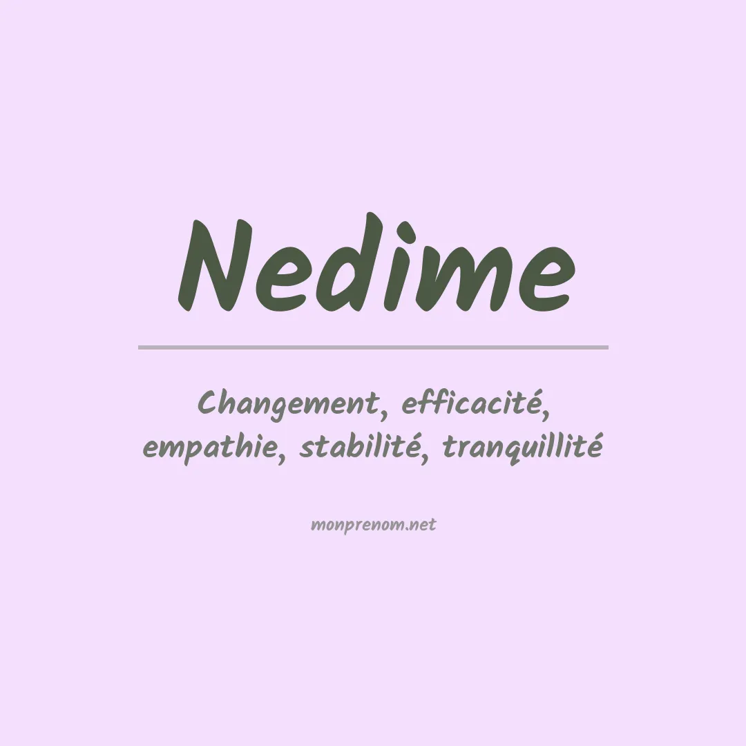Signification du prénom Nedime