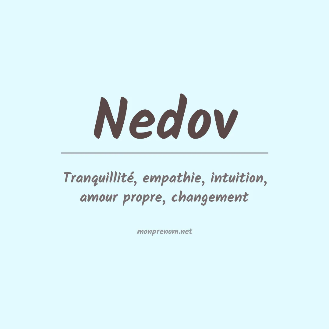 Signification du prénom Nedov