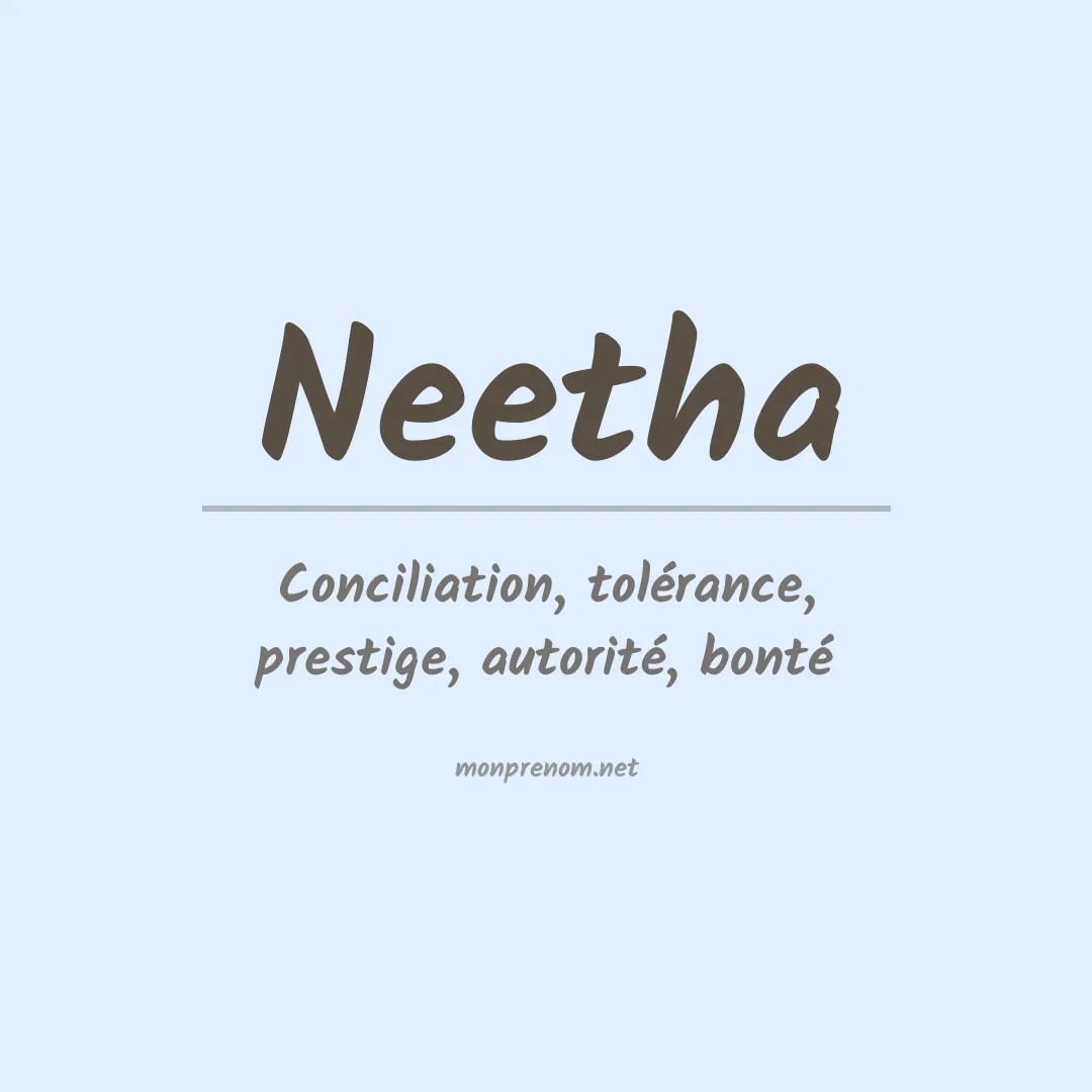Signification du prénom Neetha