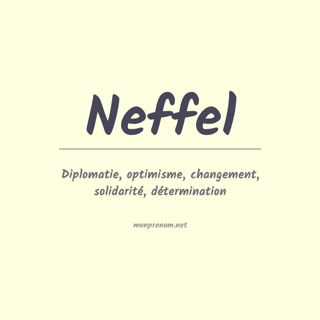 Signification du prénom Neffel