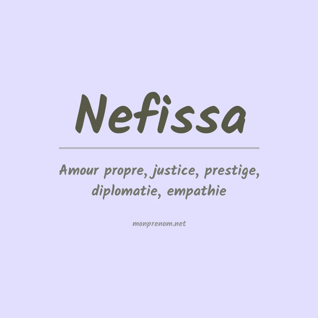 Signification du prénom Nefissa