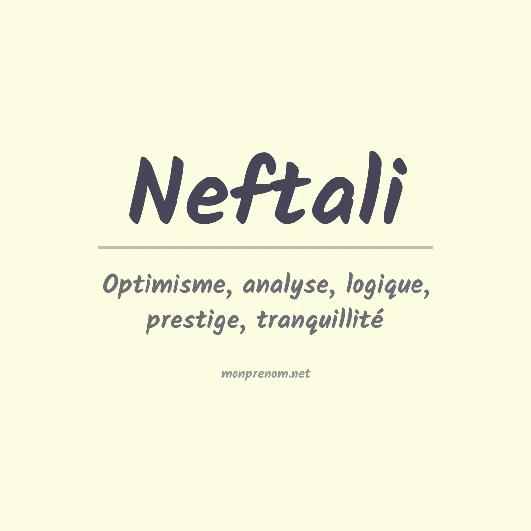 Signification du prénom Neftali