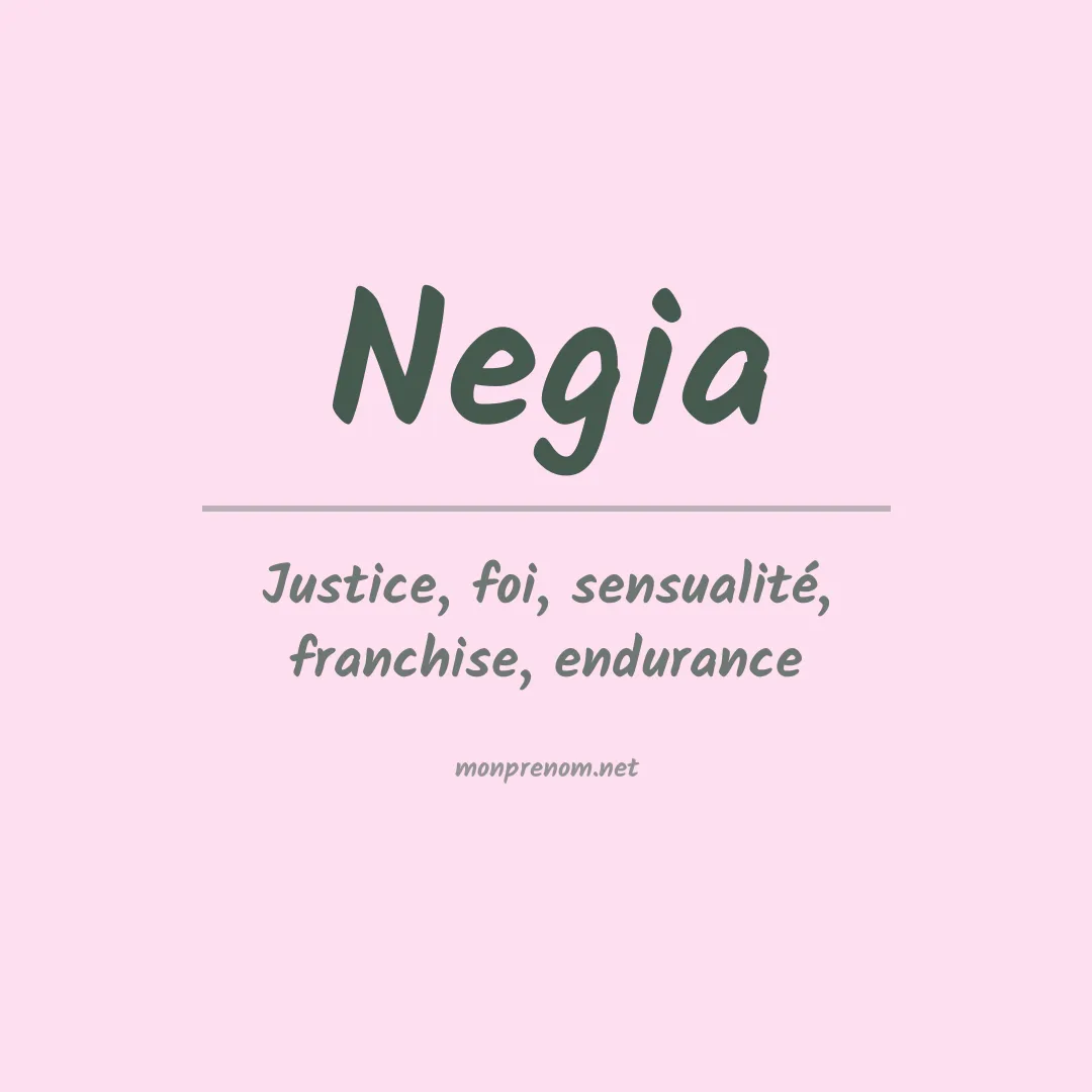 Signification du prénom Negia