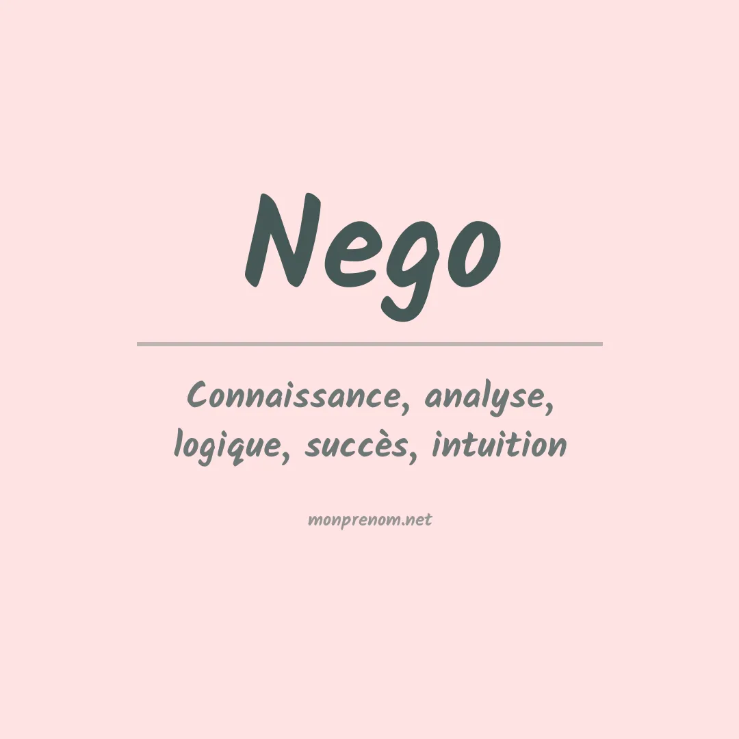 Signification du prénom Nego
