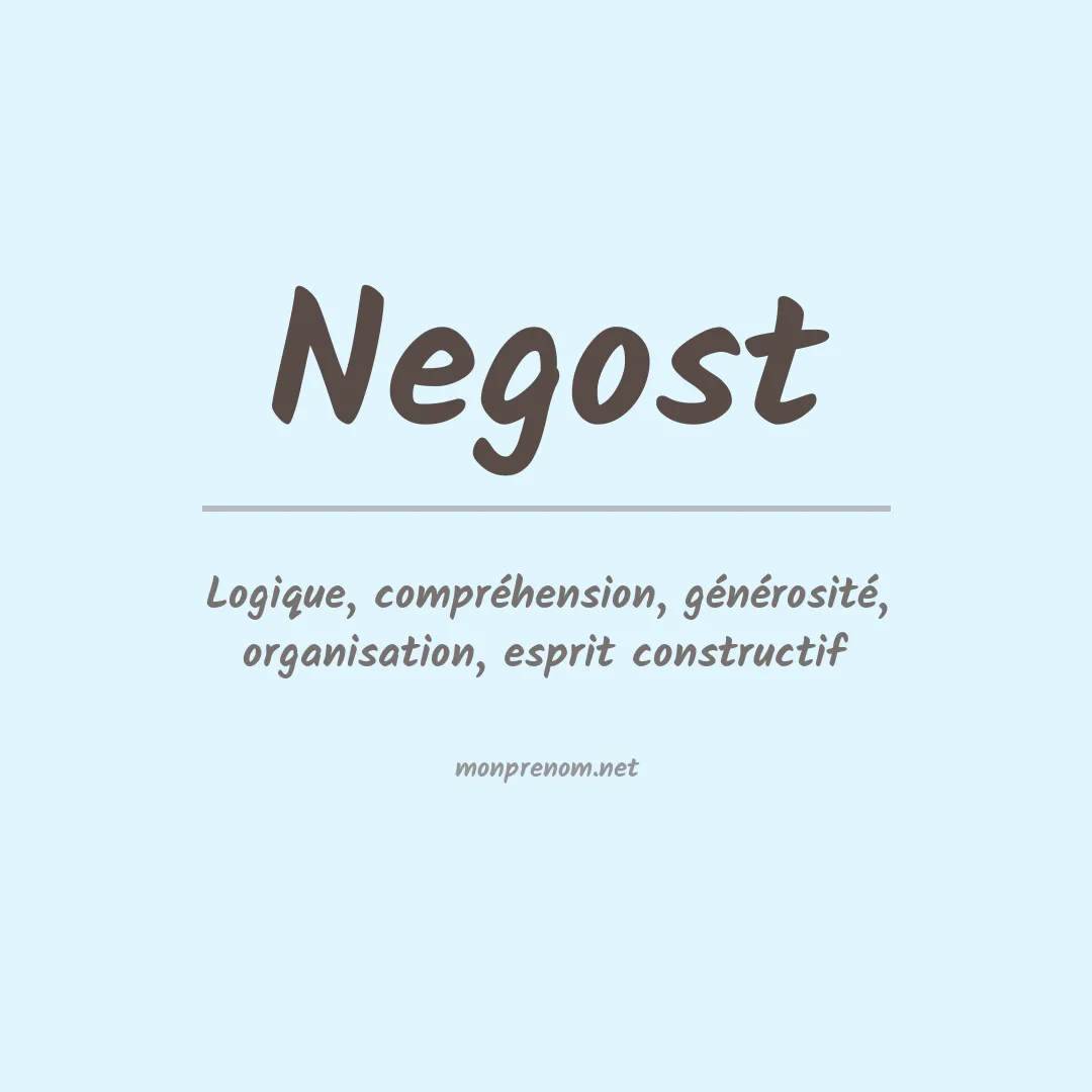 Signification du prénom Negost