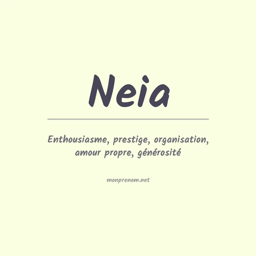 Prénom Neia