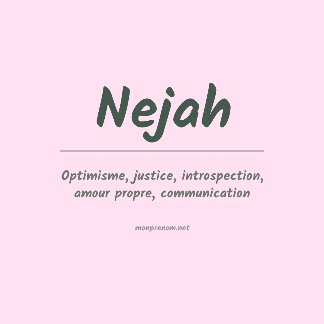 Signification du prénom Nejah