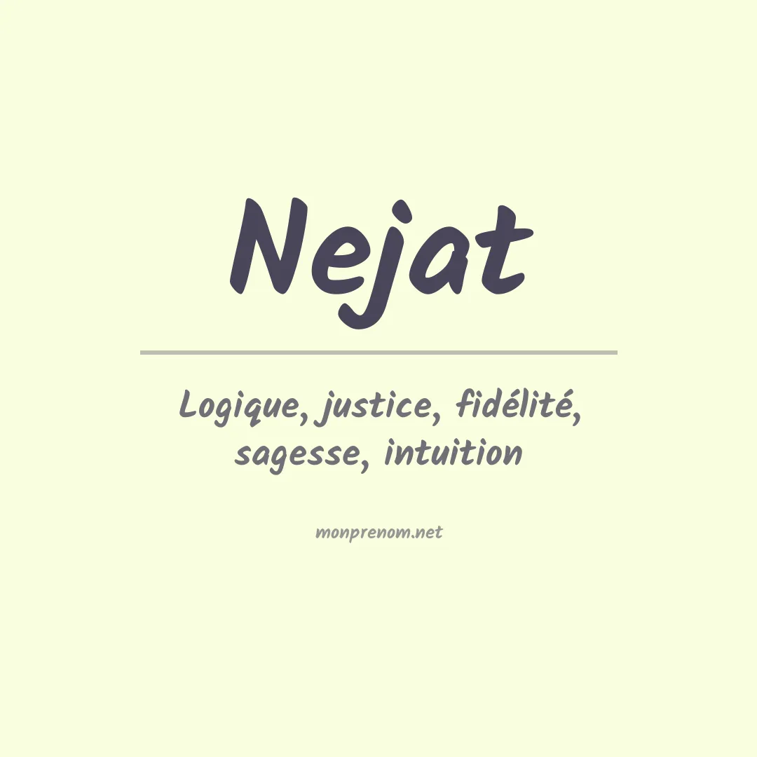 Signification du prénom Nejat
