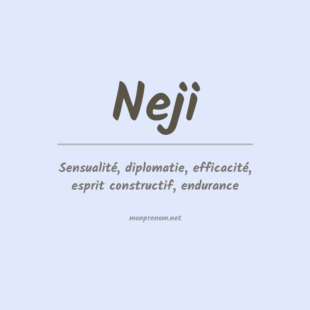 Signification du prénom Neji