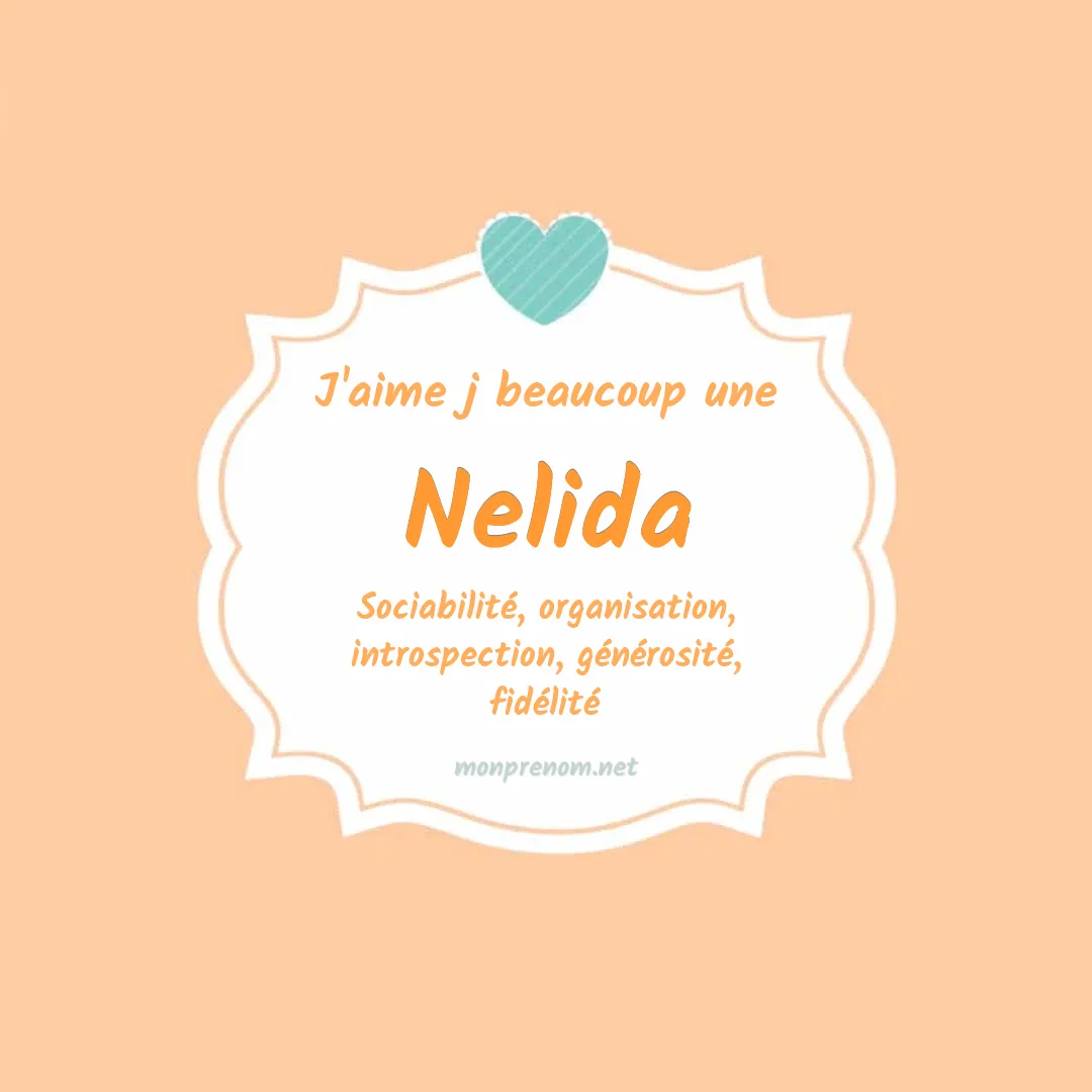 J'aime beaucoup Nelida