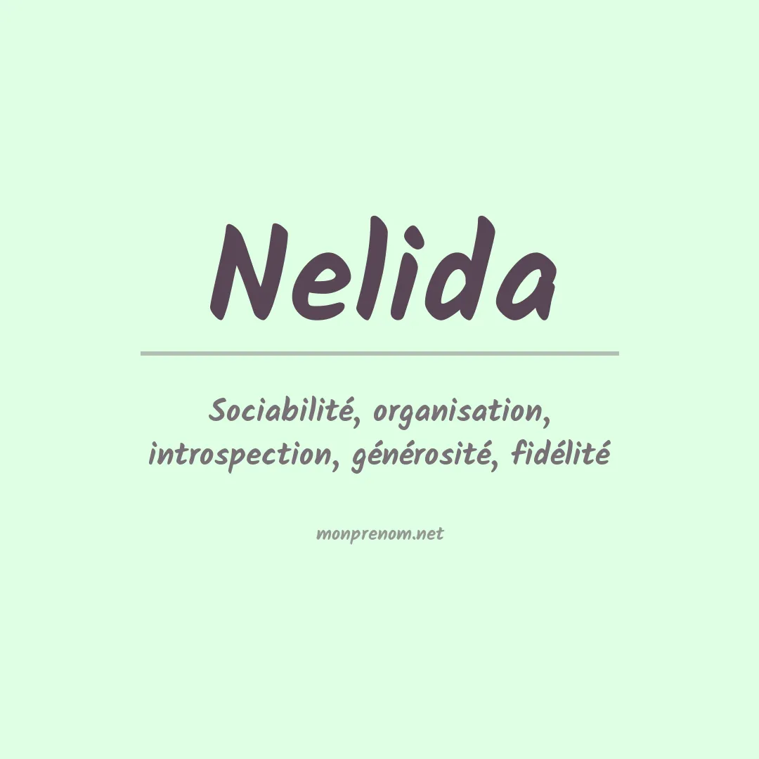 Signification du prénom Nelida