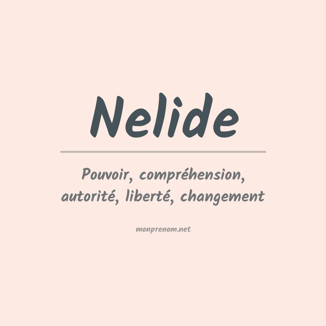 Signification du prénom Nelide