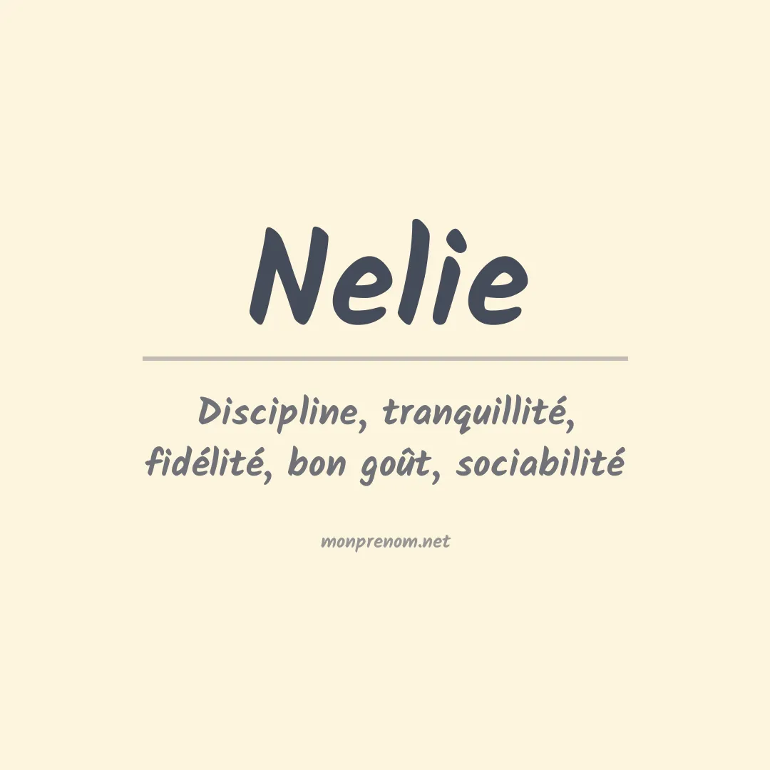 Signification du prénom Nelie