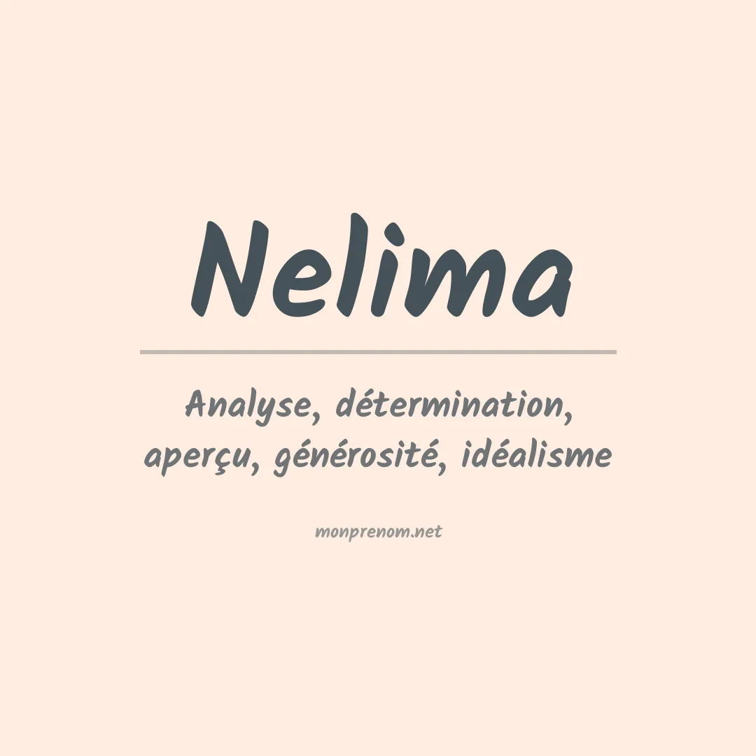 Signification du prénom Nelima