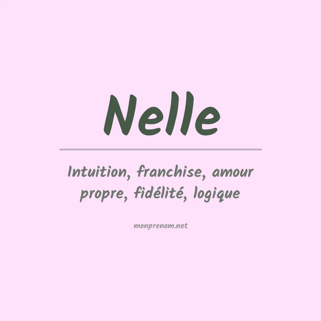 Prénom Nelle