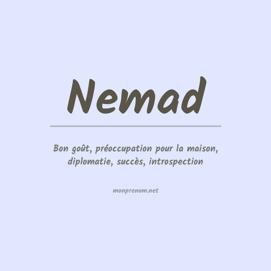 Signification du prénom Nemad