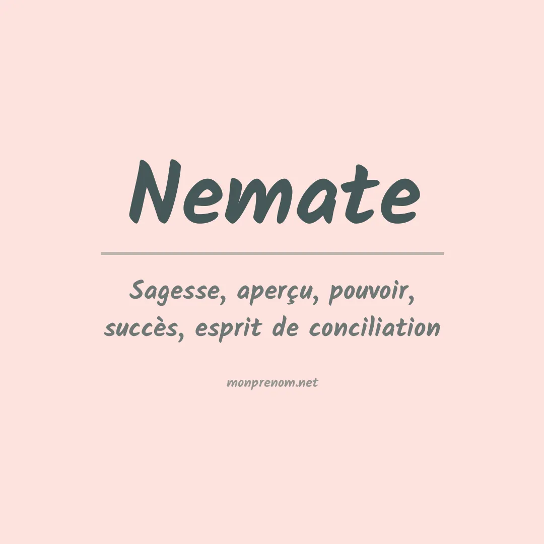 Signification du prénom Nemate