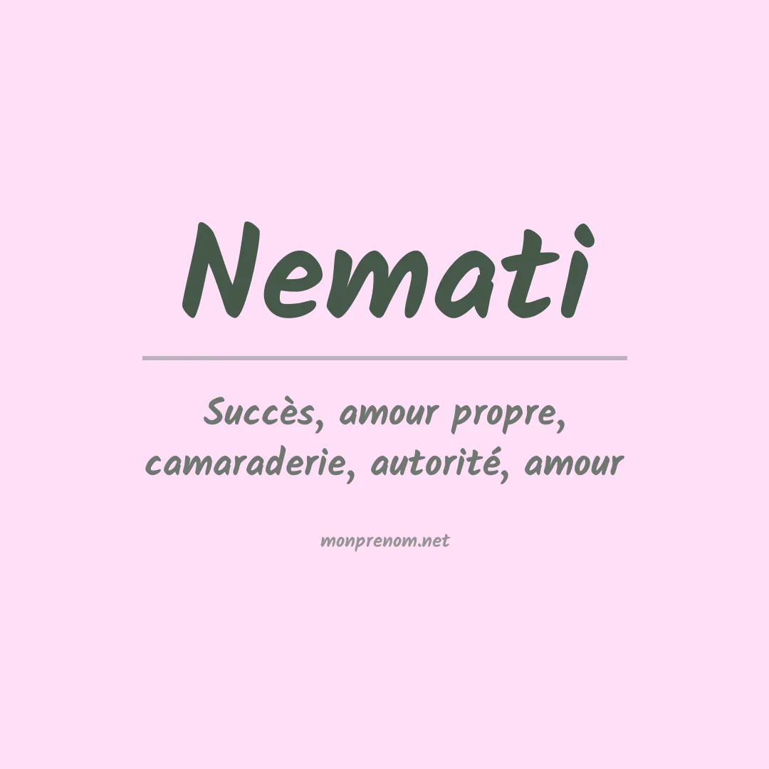 Signification du prénom Nemati