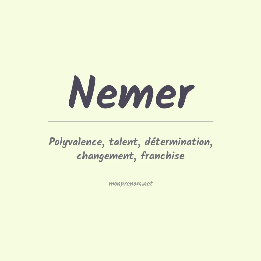 Signification du prénom Nemer