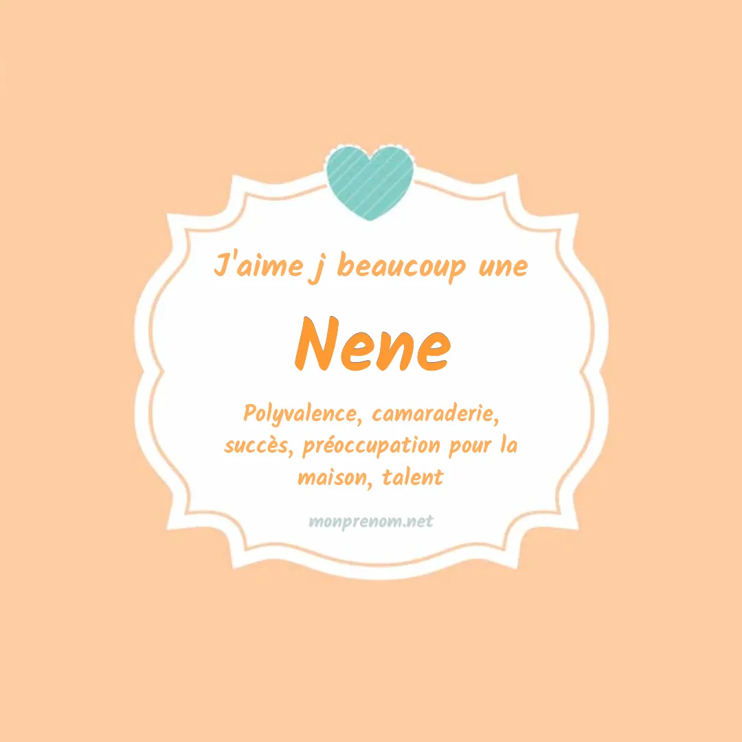 J'aime beaucoup Nene