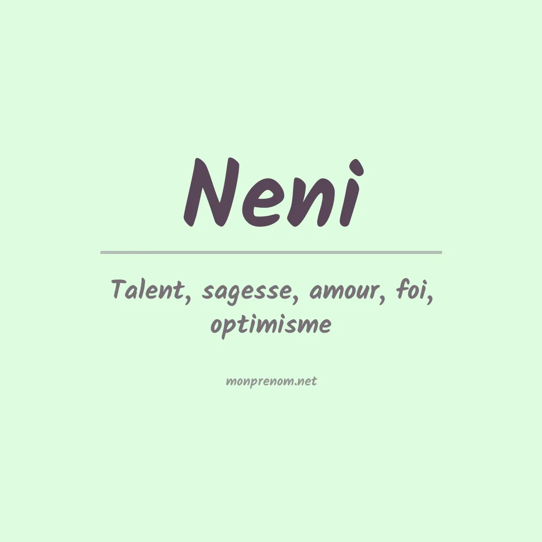 Signification du prénom Neni