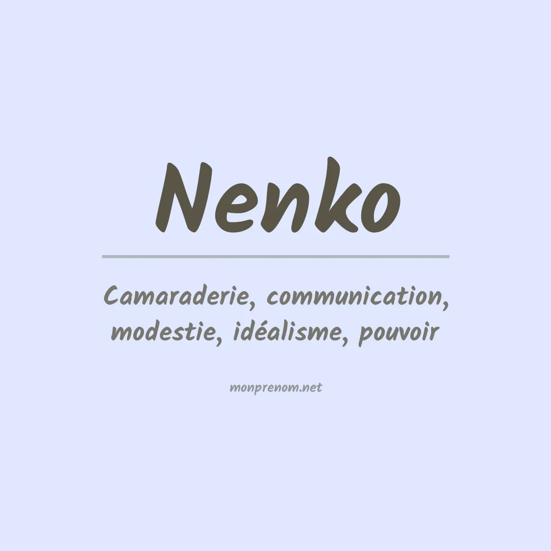 Signification du prénom Nenko