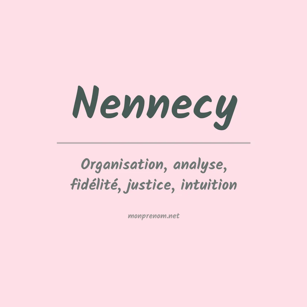 Signification du prénom Nennecy