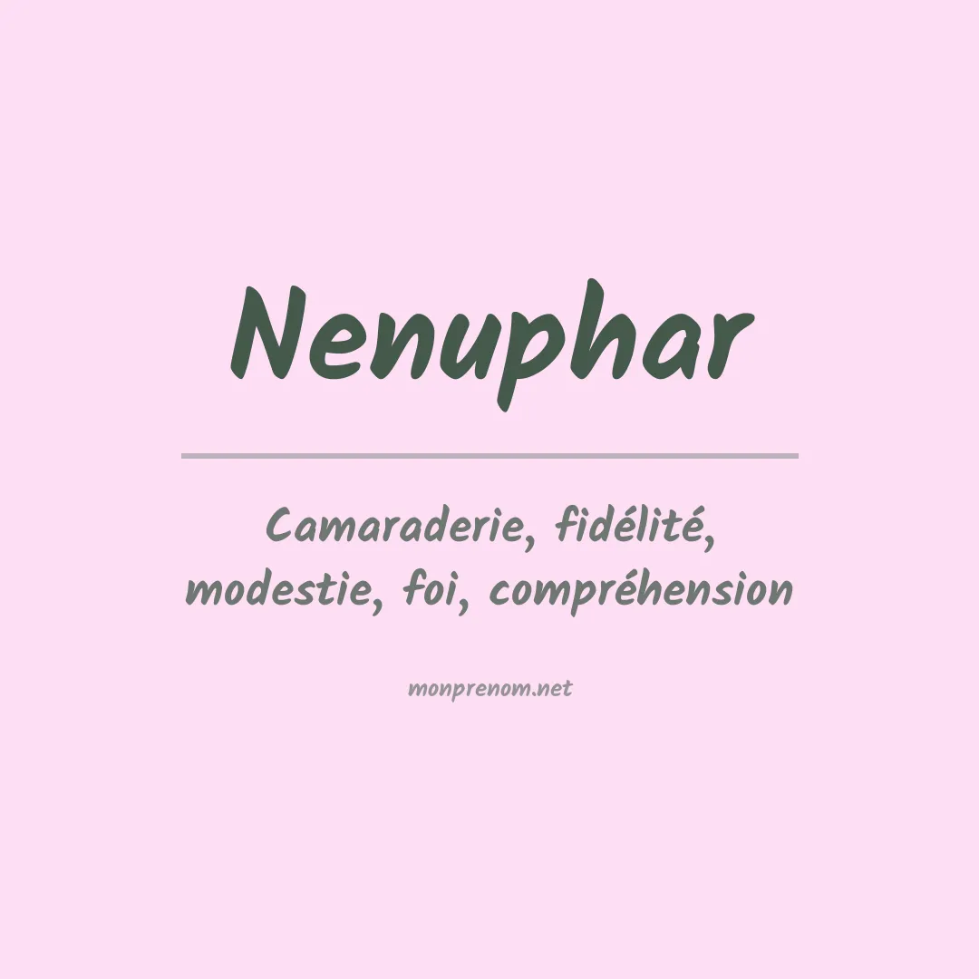 Signification du prénom Nenuphar