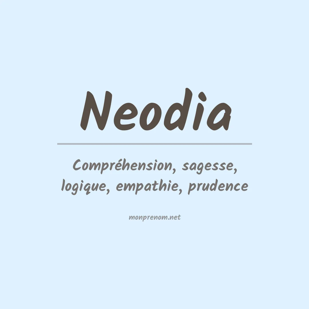 Signification du prénom Neodia