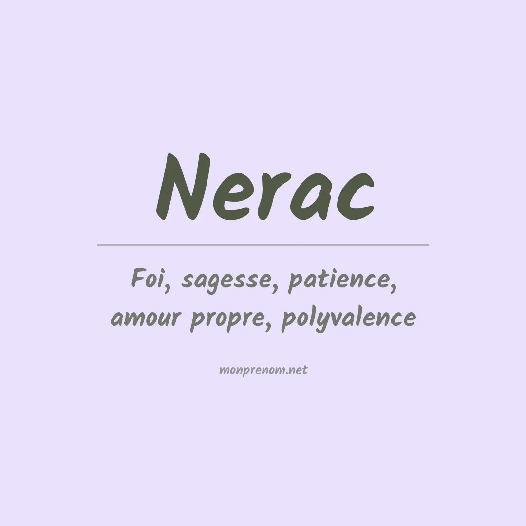 Signification du prénom Nerac